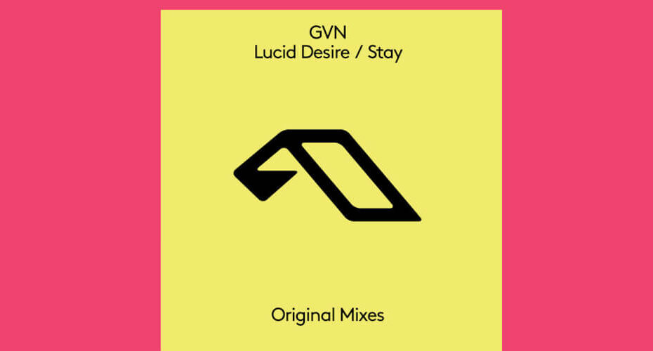 GVN - Lucid Desire / Stay [Anjunabeats]
